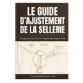 Le guide d'ajustement de la sellerie – The Horsemanship Club