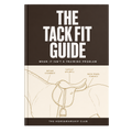 The Tack Fit Guide